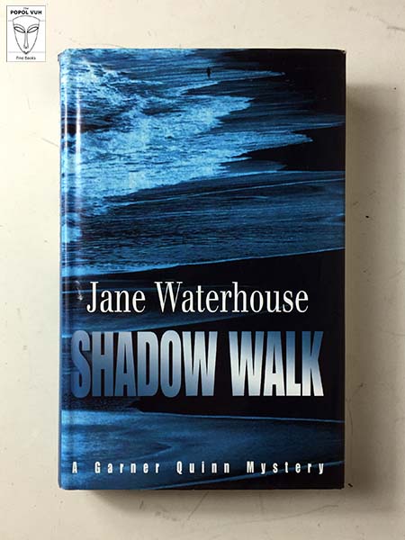 Jane Waterhouse - Shadow Walk